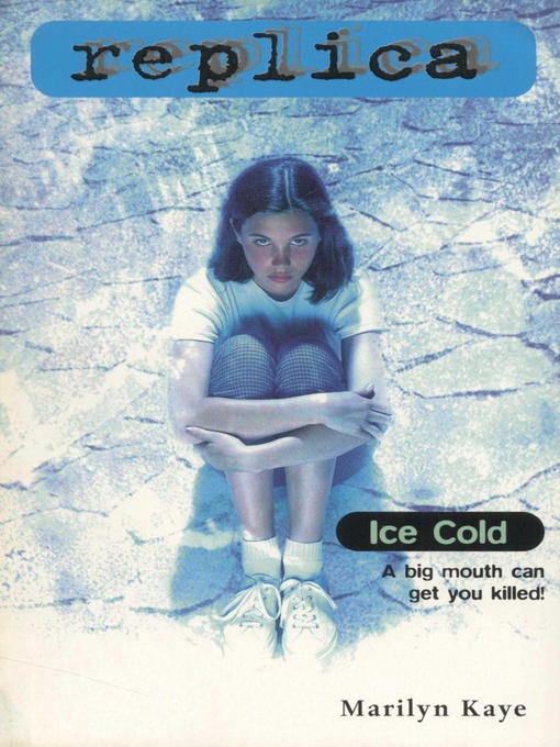 Title details for Ice Cold by Marilyn Kaye - Available